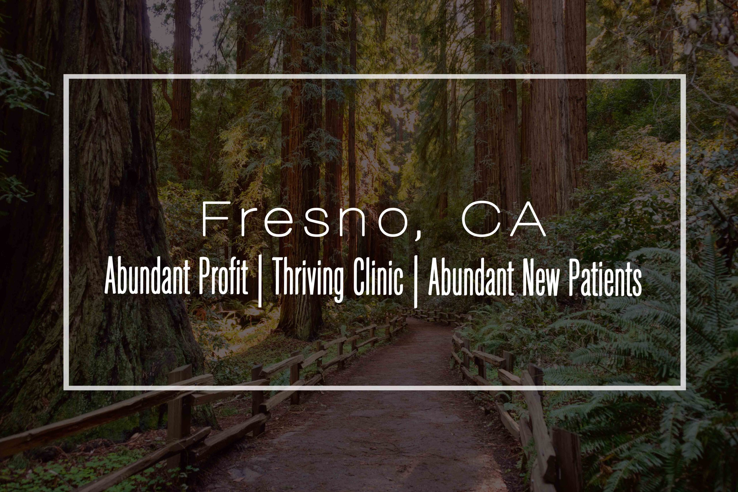 Clinic for Sale: Fresno, CA